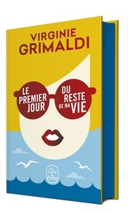 Virginie Grimaldi - Le premier jour du reste de ma vie.