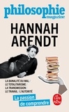 Hannah Arendt - Hannah Arendt - La passion de comprendre.