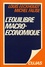 Louis Eeckhoudt et Michel Falise - L'équilibre macroéconomique.