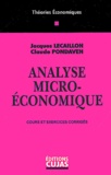 Claude Pondaven et Jacques Lecaillon - Analyse Micro-Economique. Cours Et Exercices Corriges.