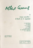 Brian T. Fitch - Albert Camus - Tome 6, Camus nouvelliste : L'Exil et le royaume.