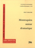 Jean Tarraube - Montesquieu auteur dramatique.