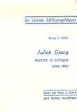 Peter C. Hoy - Julien Gracq - Oeuvres et critique 1988-1990.