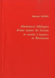 Martine Hiebel - Résonances bibliques d'une oeuvre de fiction : "Le moulin à lumière" de Bernanos - D'une écriture à l'autre.