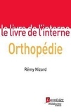 Rémy Nizard - Orthopédie.
