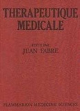 Jean Fabre - Thérapeutique médicale.