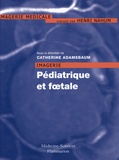 Catherine Adamsbaum - Imagerie Pédiatrique et Foetale.