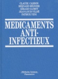 Patrick Yeni et Claude Carbon - Medicaments Anti-Infectieux. Coffret.