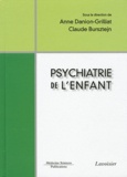 Anne Danion-Grilliat et Claude Bursztejn - Psychiatrie de l'enfant.