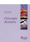 Norbert Schwenzer et Michael Ehrenfeld - Chirurgie dentaire.