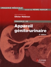 Olivier Hélénon - Imagerie de l'appareil génito-urinaire.