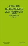 Philippe Lesavre et Tilman Drüeke - Actualités néphrologiques Jean Hamburger - Hôpital Necker.