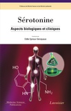 Odile Spreux-Varoquaux - Sérotonine - Aspects biologiques et cliniques.