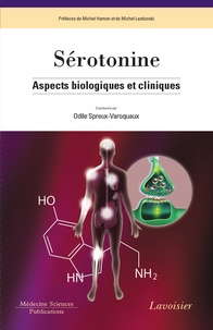 Odile Spreux-Varoquaux - Sérotonine - Aspects biologiques et cliniques.