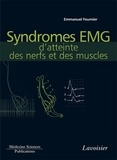 Emmanuel Fournier - Syndromes EMG d'atteinte des nerfs et des muscles.