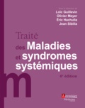 Loïc Guillevin et Olivier Meyer - Traité des maladies et syndromes systémiques.