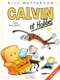 Bill Watterson - Calvin et Hobbes Tome 10 : Tous aux abris !.