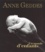 Anne Geddes - Un monde d'enfants.
