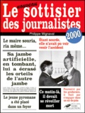 Philippe Mignaval - Le Sottisier Des Journalistes. Edition 2000.