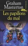 Graham Masterton - Les Papillons Du Mal.