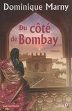 Dominique Marny - Du côté de Bombay.
