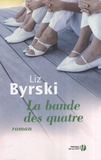Liz Byrski - La bande des quatre.