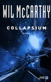 Wil McCarthy - Collapsium.