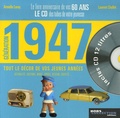 Armelle Leroy et Laurent Chollet - Génération 1947 - Le livre anniversaire de vos 60 ans. 1 CD audio