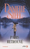 Danielle Steel - Paris retrouvé.