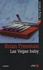 Brian Freeman - Las Vegas baby.