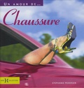 Stéphanie Pedersen - Un amour de...Chaussure.