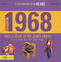 Laurent Chollet - Génération 68 - Le livre anniversaire de vos 40 ans.