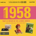 Laurent Chollet - Génération 58 - Le livre anniversaire de vos 50 ans.