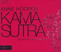 Anne Hooper - Kama Sutra - Secrets de l'extase sexuelle.
