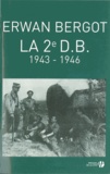 Erwan Bergot - La 2e DB - 1943-1946.
