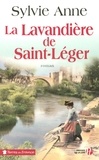 Sylvie Anne - La Lavandière de Saint-Léger.