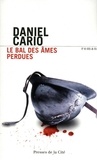 Daniel Cario - Le bal des âmes perdues.