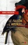 Boris Akounine - Le faucon et l'hirondelle.