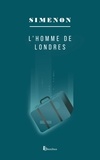 Georges Simenon - L'Homme de Londres.