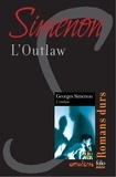 Georges Simenon - L'outlaw - Romans durs.