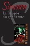 Georges Simenon - Le rapport du gendarme - Romans durs.