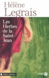 Hélène Legrais - Les herbes de la Saint-Jean.