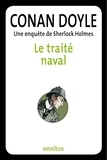 Arthur Conan Doyle - Le traité naval - Une enquête de Sherlock Holmes.