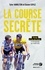 Tyler Hamilton et Daniel Coyle - La course secrète.