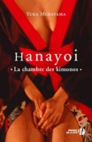 Yuka Murayama - Hanayoi - La chambre des kimonos.