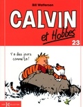 Bill Watterson - Calvin et Hobbes Tome 23 : Y a des jours comme ça !.
