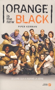 Piper Kerman - Orange is the new black.