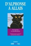 Alphonse Allais - D'Alphonse à Allais - Ses facéties et mystifications.