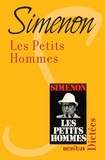 Georges Simenon - Les petits hommes.