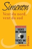 Georges Simenon - Vent du nord, vent du sud.
